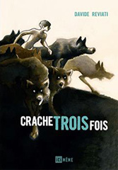 BD-Crache-Trois-Fois