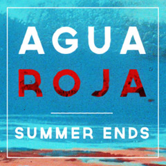 CD-Agua-Roja-Summer-Ends