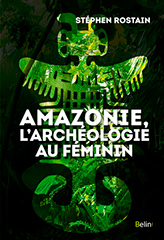 Livre-Amazonie-L-Archeologie-Au-Feminin