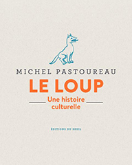 Livre-Le-Loup-Une-Histoire-Culturelle