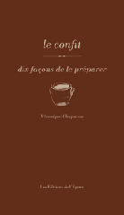 Livre-Les-Confits-Dix-Facons-Preparer