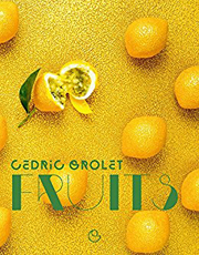 Portrait-Gastro-Fruits-Cedric-Grolet