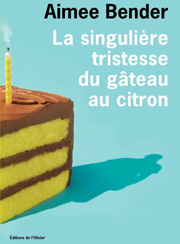 Livre-La-Singulire-Tristesse-Du-Gteau-Au-Citron